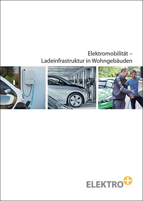Neue Broschüre „Elektromobilität - Ladeinfrastruktur in Wohngebäuden“